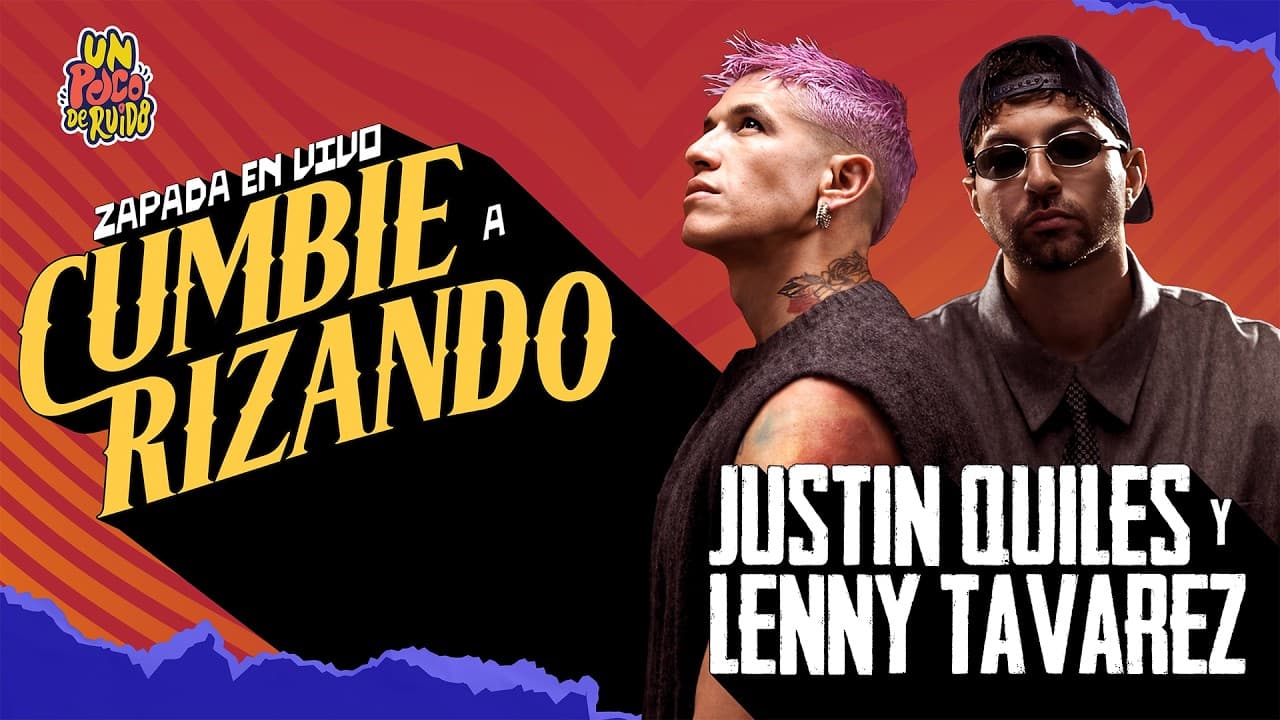 CUMBIERIZANDO a "Justin Quiles y Lenny Tavarez" / UN POCO DE RUIDO !